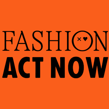 Meet ‘Fashion Act Now’