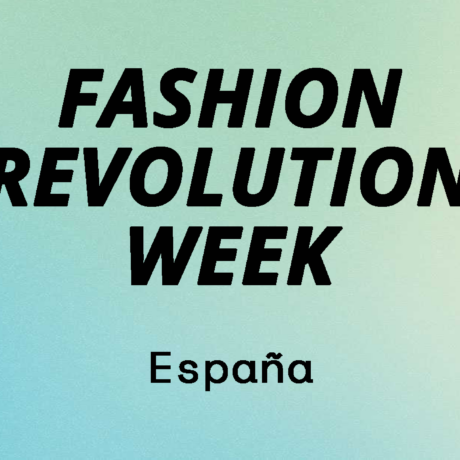 Únete a la Fashion Revolution Week 2021