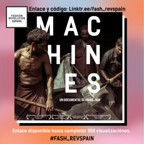 Fashion Revolution España presenta el documental: Machines.